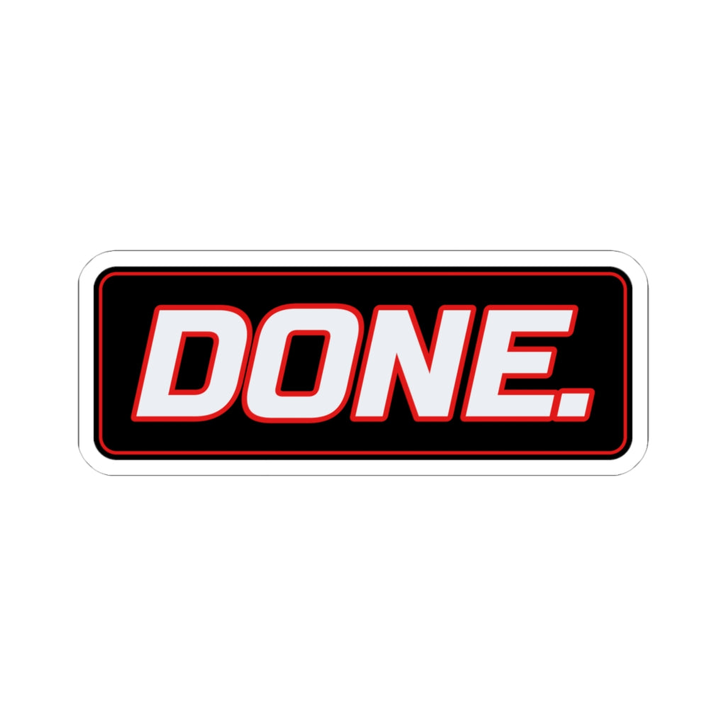 SEV7NTH WIRE "DONE." Sticker
