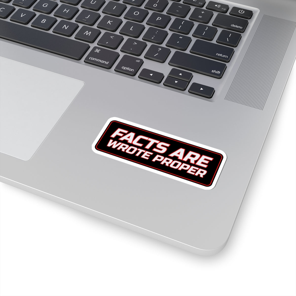 SEV7NTH WIRE "FACTS ARE WROTE PROPER" Sticker