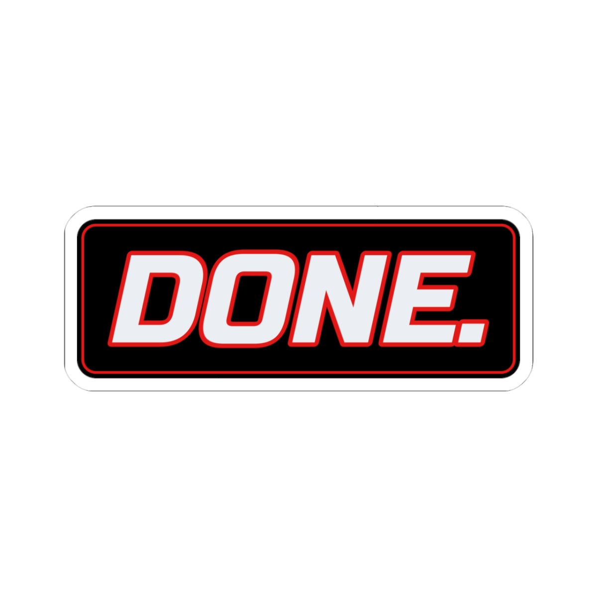 SEV7NTH WIRE "DONE." Sticker