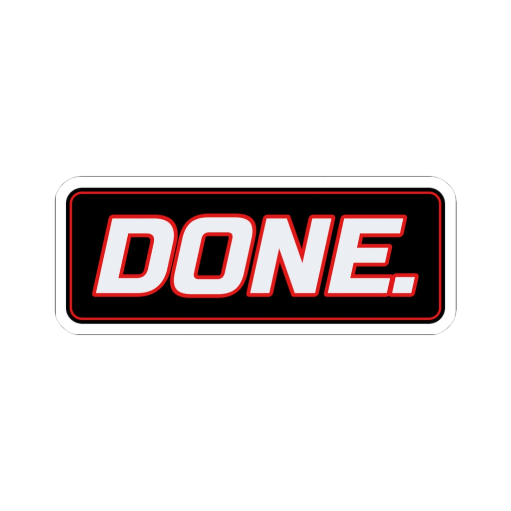 SEV7NTH WIRE "DONE." Sticker