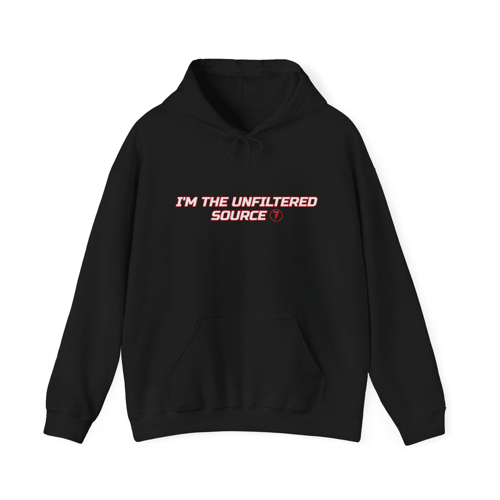 I'M THE UNFILTERED SOURCE Hoodie