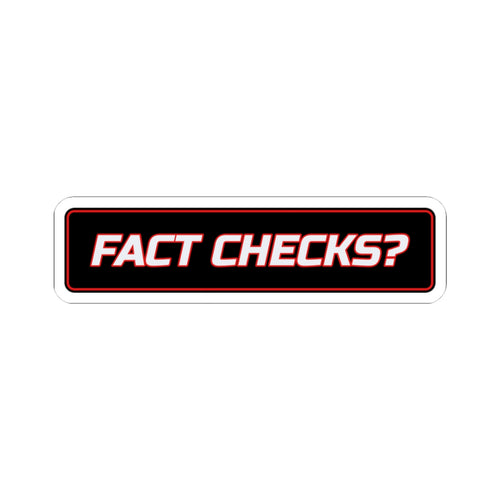 SEV7NTH WIRE "FACT CHECKS?" Sticker