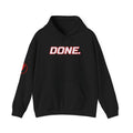SEV7NTH WIRE "DONE." Hoodie