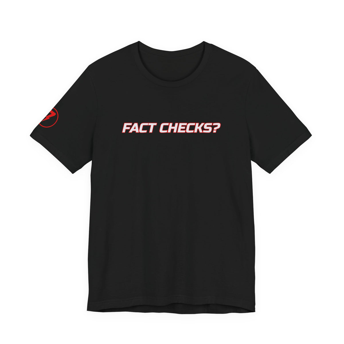SEV7NTH WIRE "FACT CHECKS?" Tee