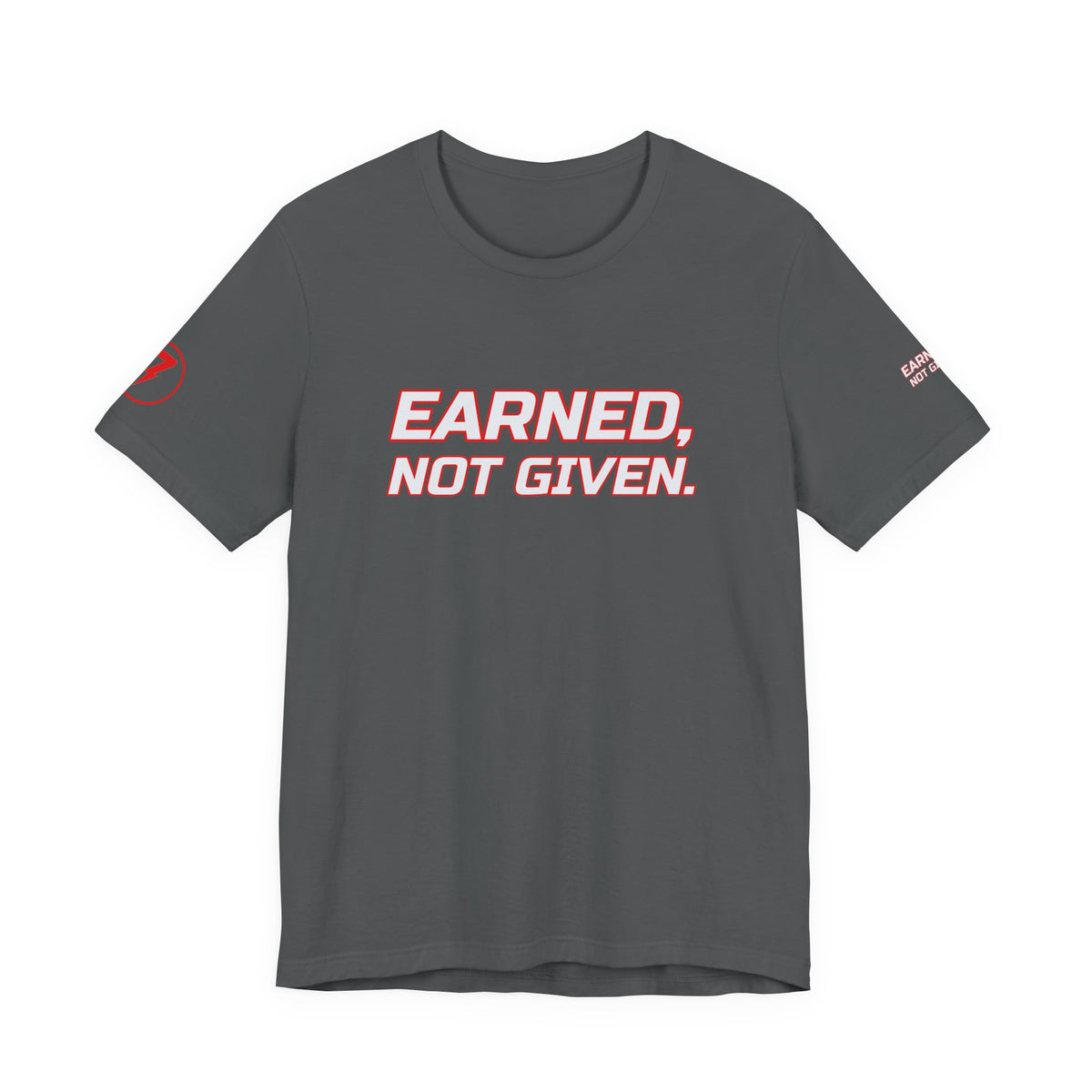 SEV7NTH WIRE EARNED, NOT GIVEN. Tee