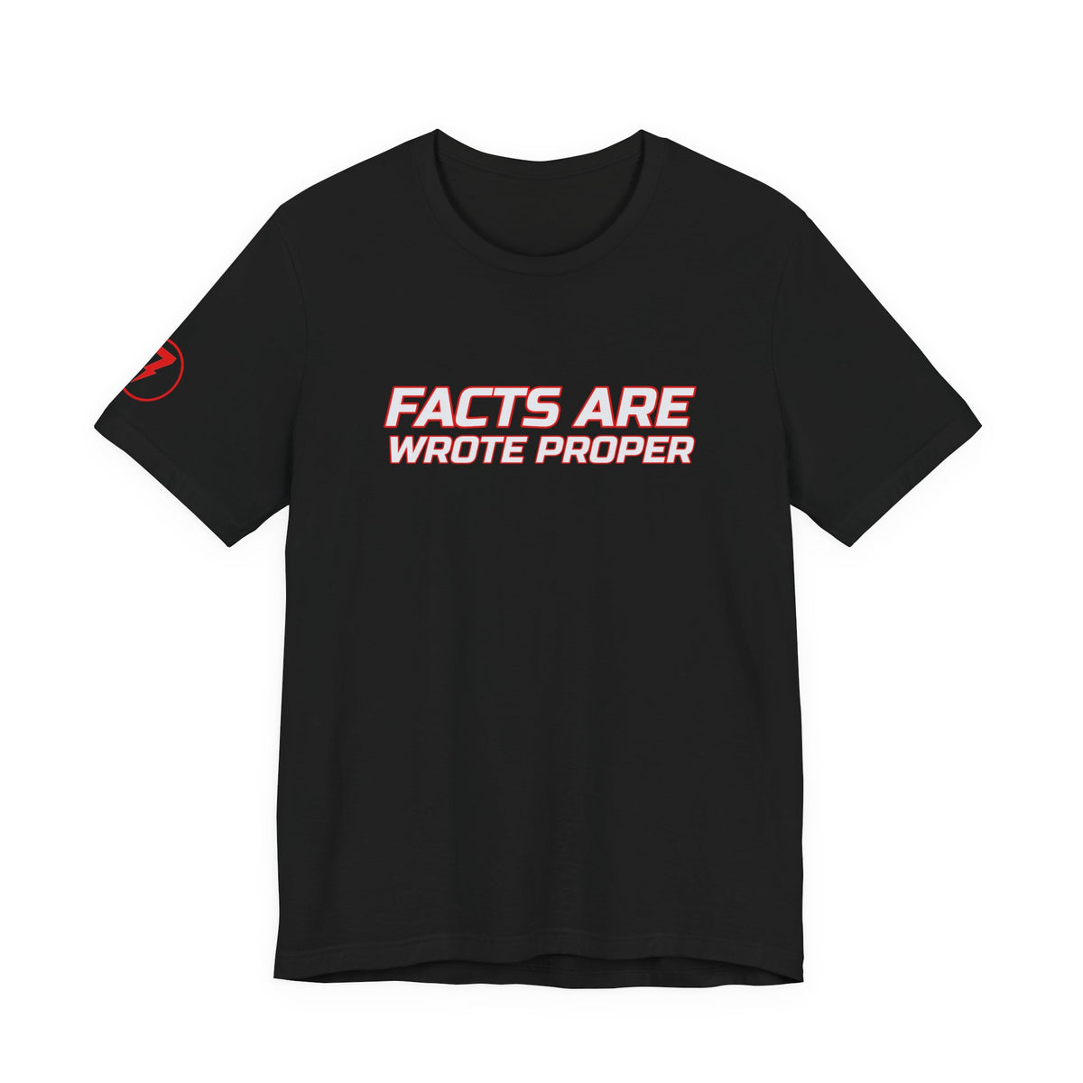 SEV7NTH WIRE "FACTS ARE WROTE PROPER" Tee