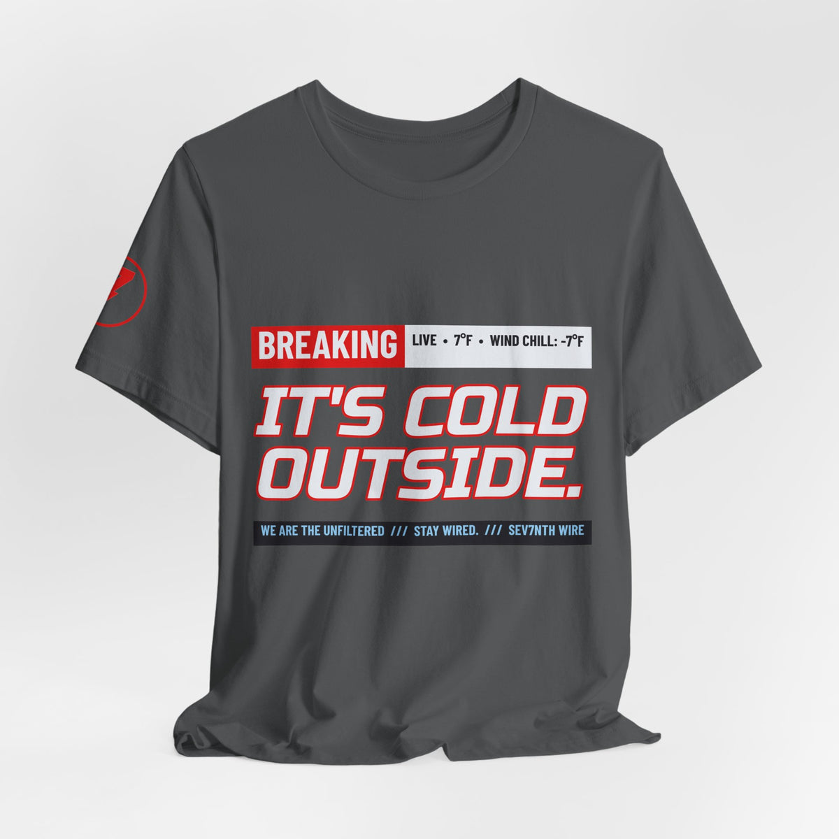 SEV7NTH WIRE BREAKING: IT'S COLD Tee