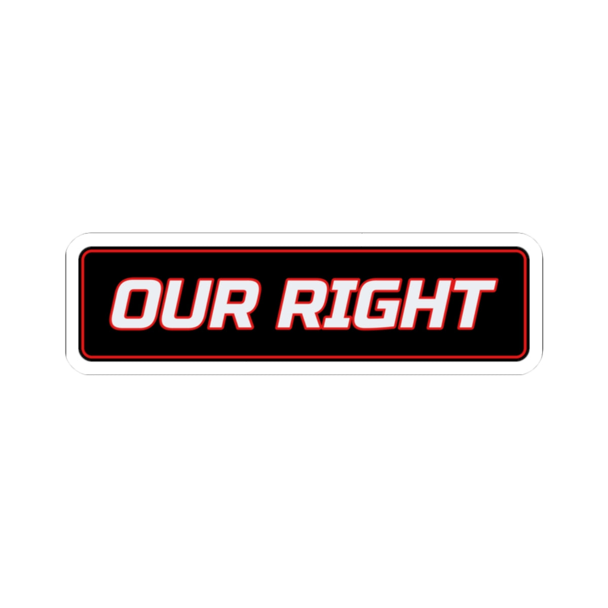 SEV7NTH WIRE "OUR RIGHT" Sticker