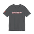 SEV7NTH WIRE "OUR RIGHT" Tee