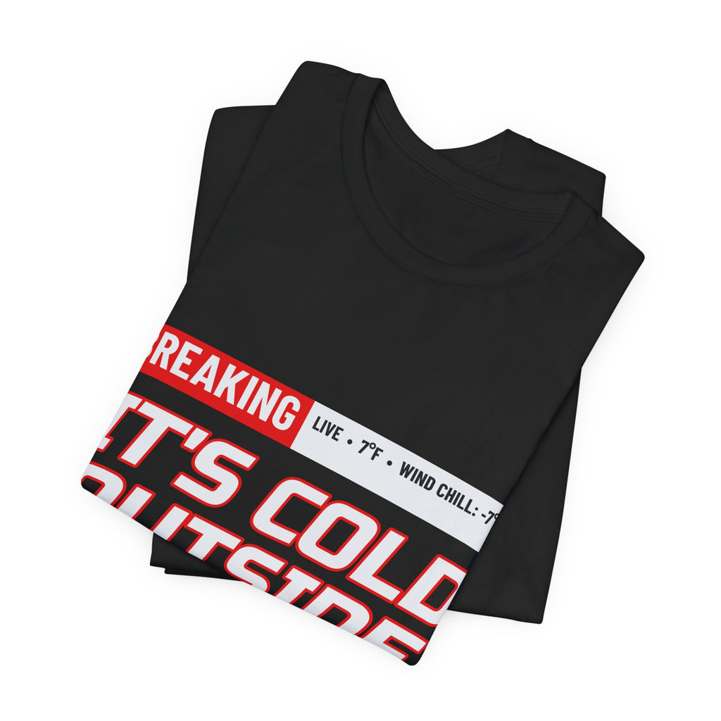 SEV7NTH WIRE BREAKING: IT'S COLD Tee