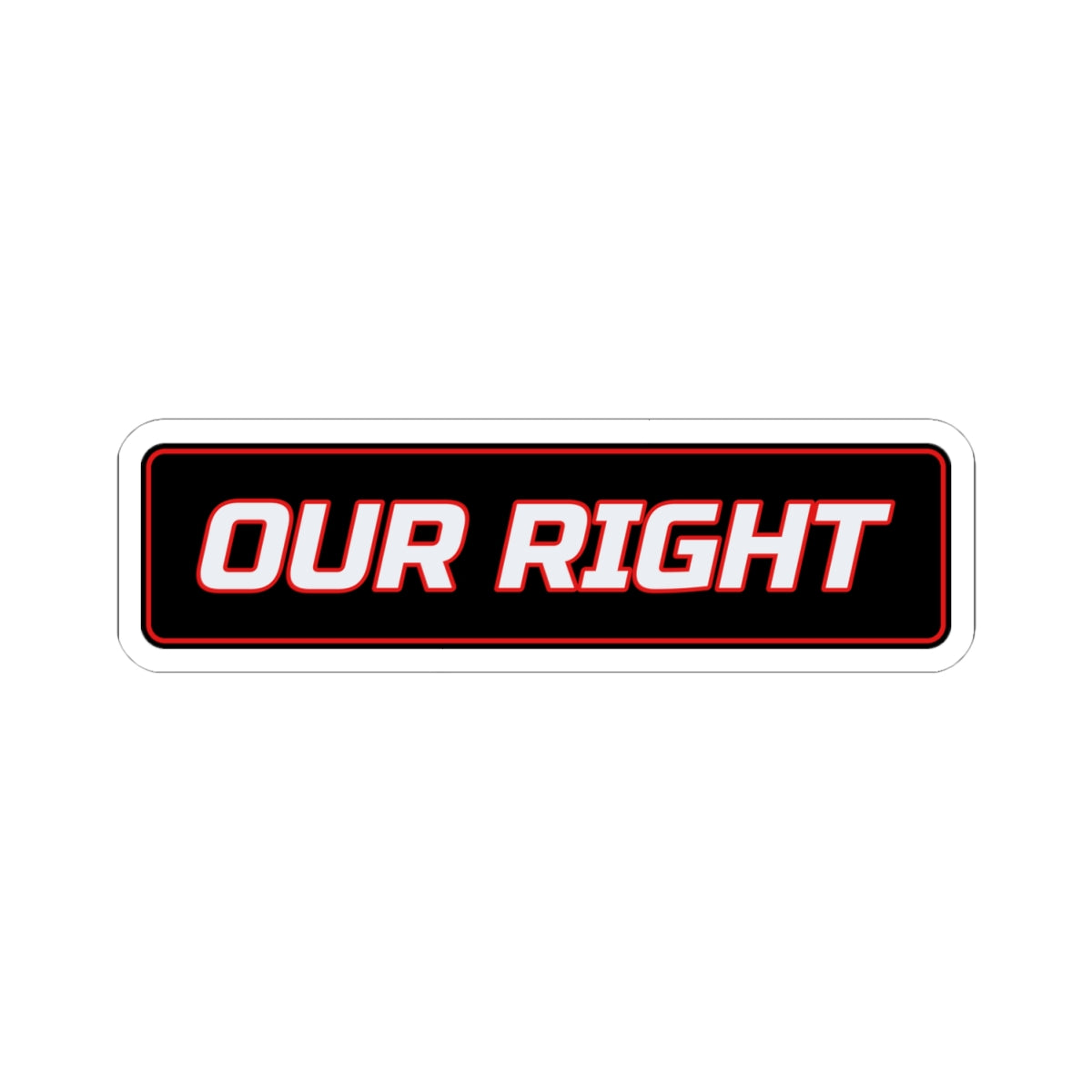 SEV7NTH WIRE "OUR RIGHT" Sticker
