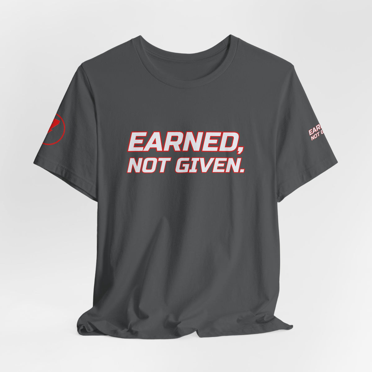 SEV7NTH WIRE EARNED, NOT GIVEN. Tee